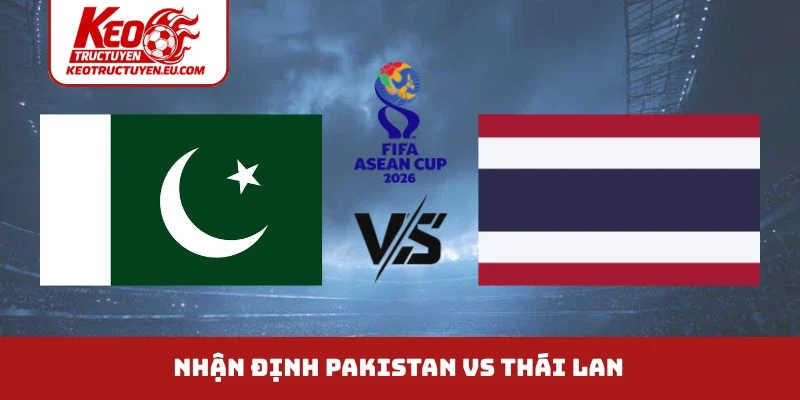 Pakistan vs Thái Lan