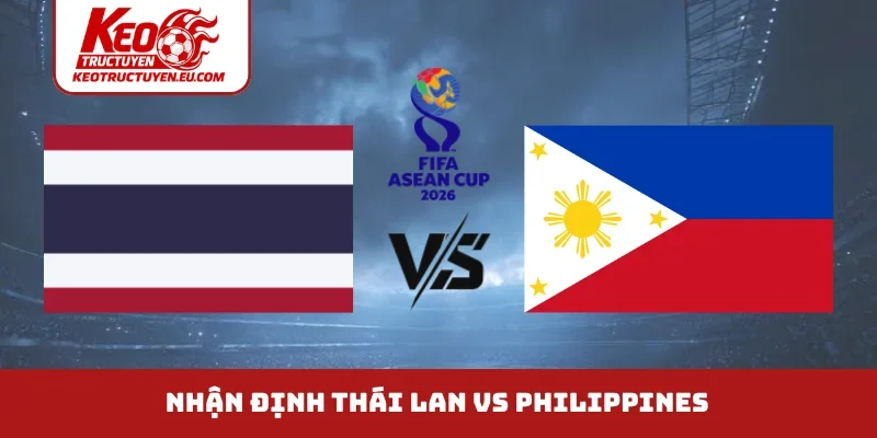 Thái Lan vs Philippines