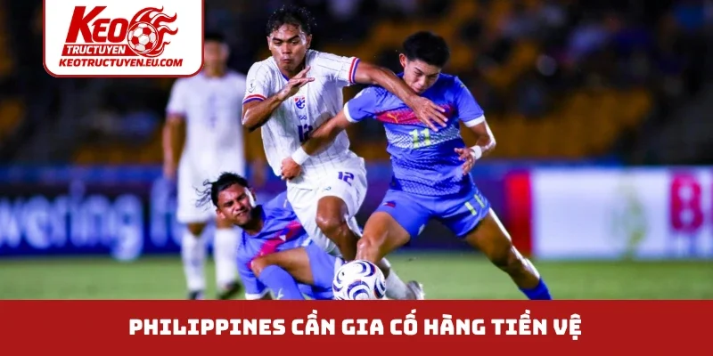 Philippines cần gia cố hàng tiền vệ